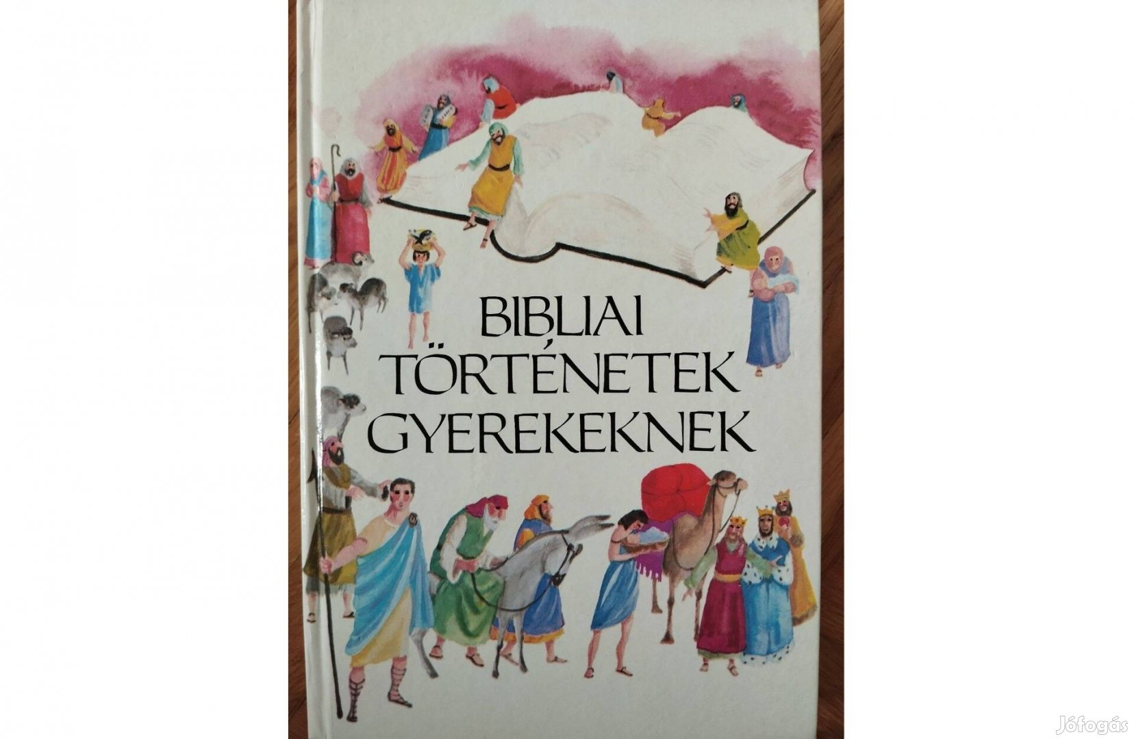 Bibliai történetek gyerekeknek ( 1990 kiadás )