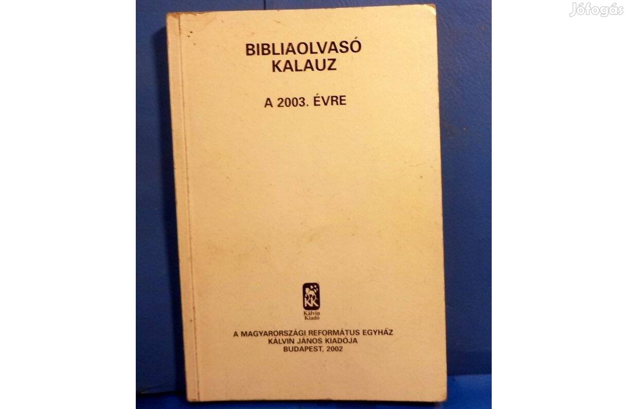 Bibliaolvasó kalauz 1991, 2003