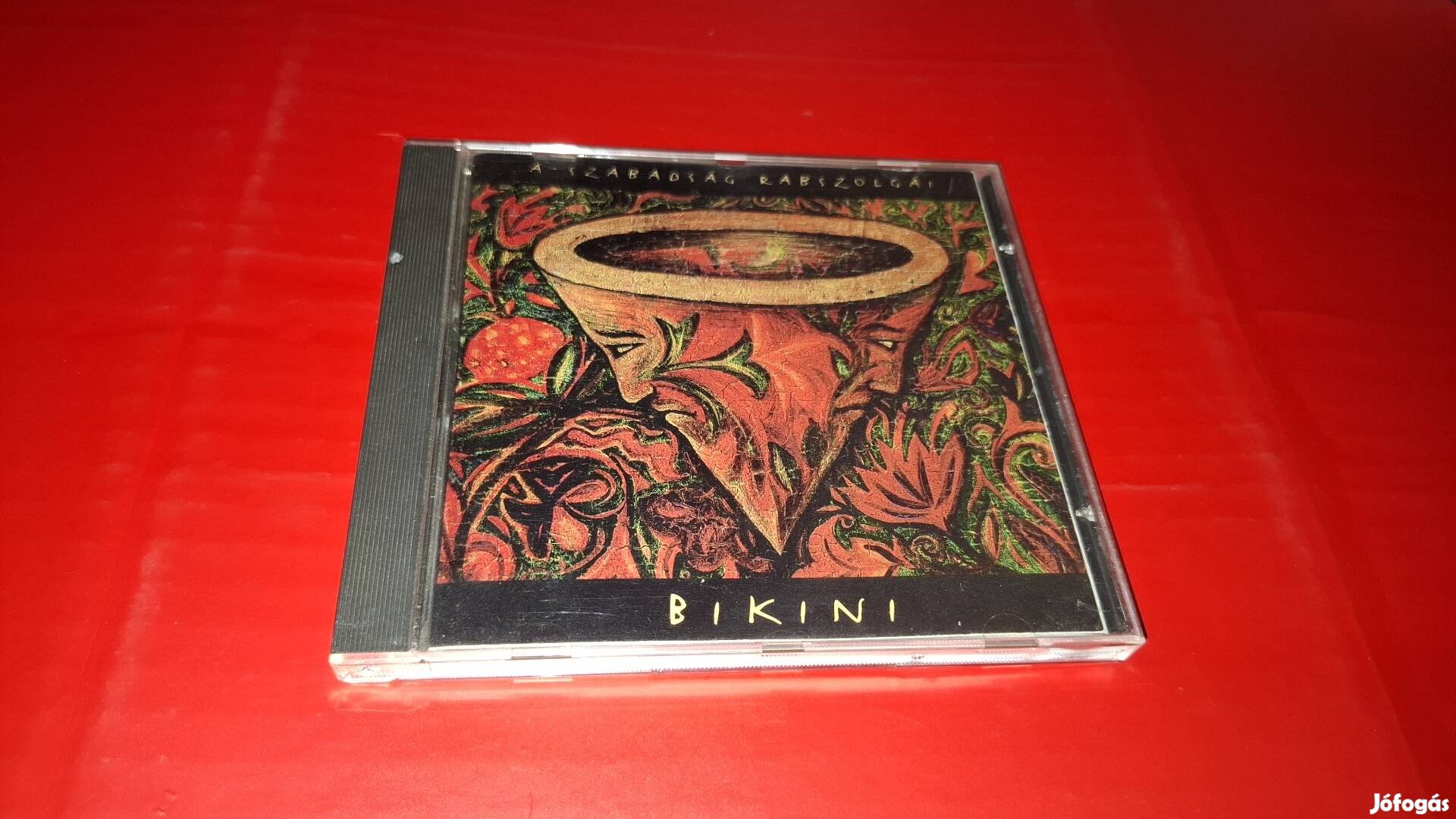 Bikini A szabadság rabszolgái Cd 1997