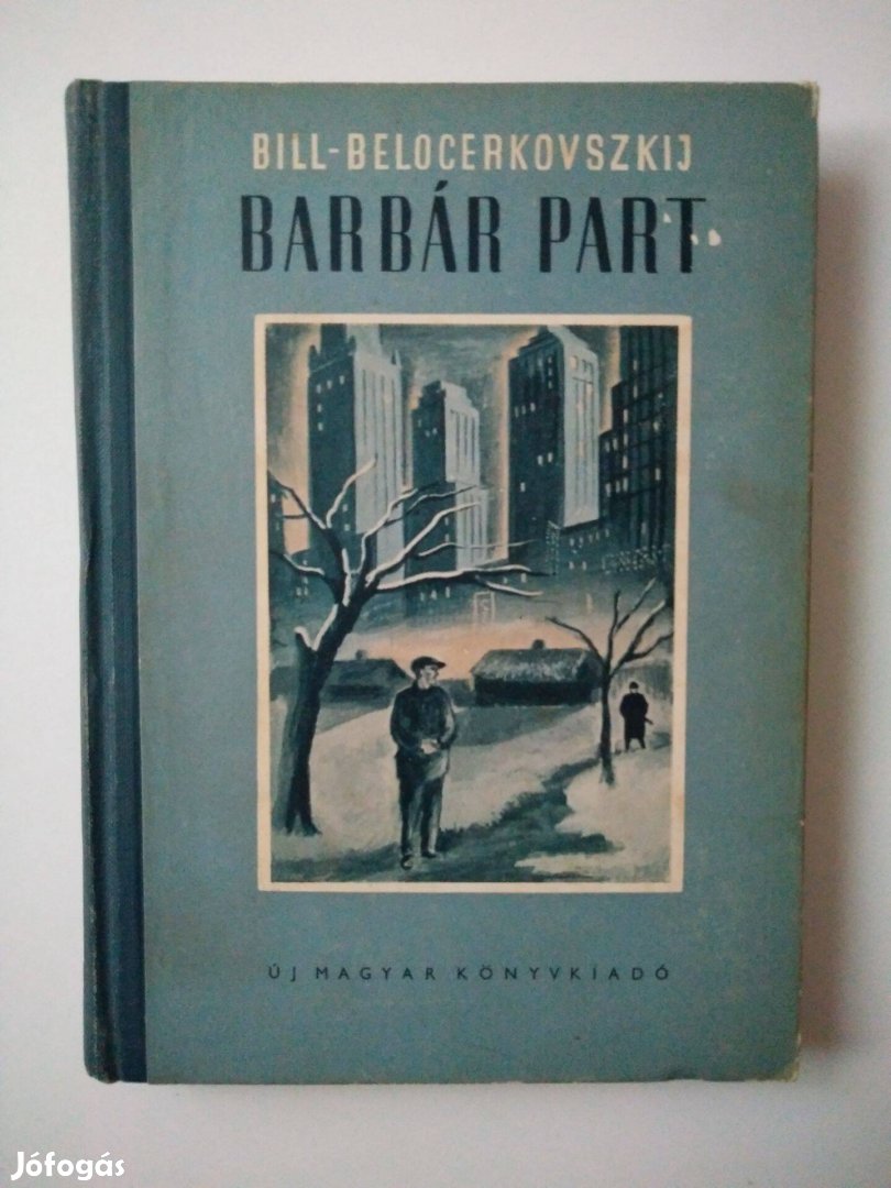 Bill-Belocerkovszkij - Barbár part