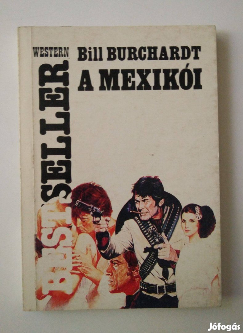 Bill Burchardt - A mexikói