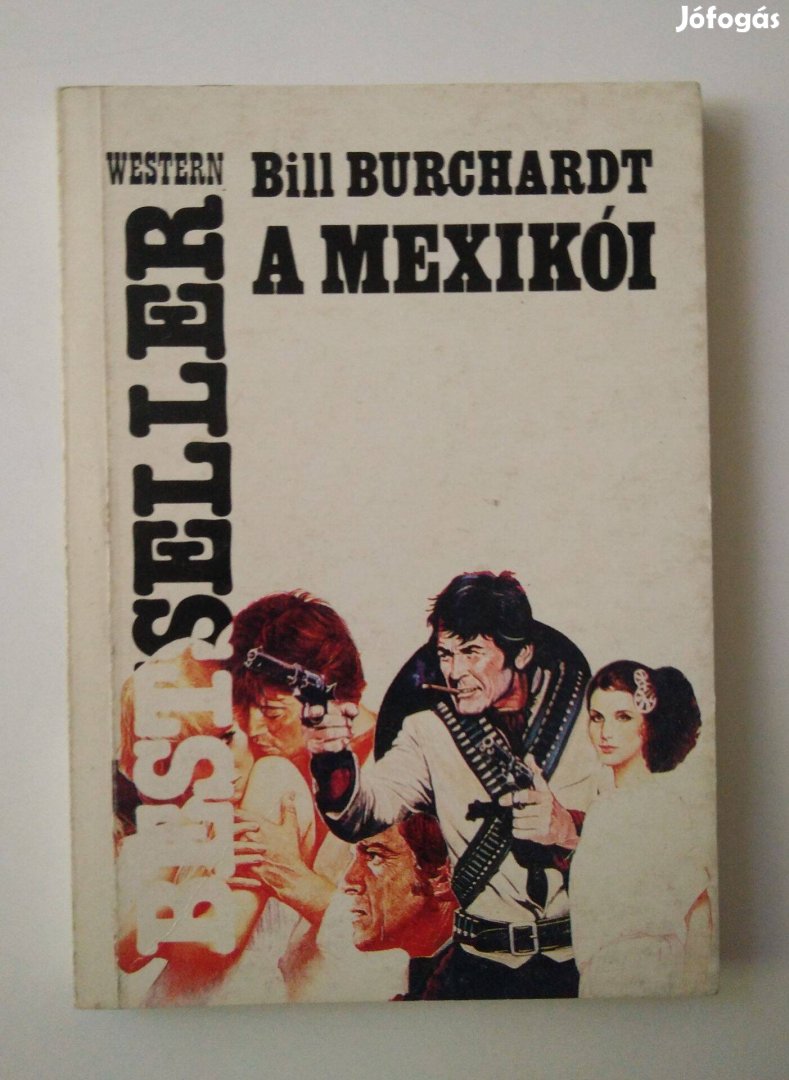 Bill Burchardt - A mexikói