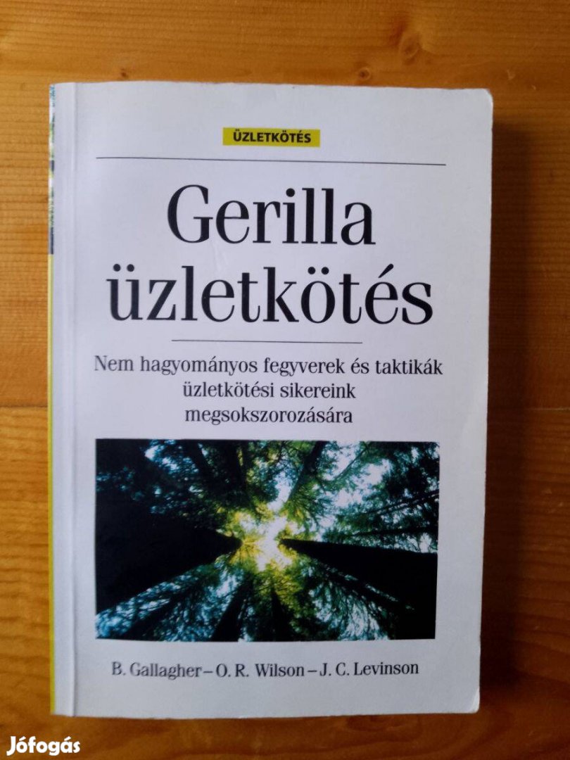 Bill Gallagher Gerilla üzletkötés / könyv