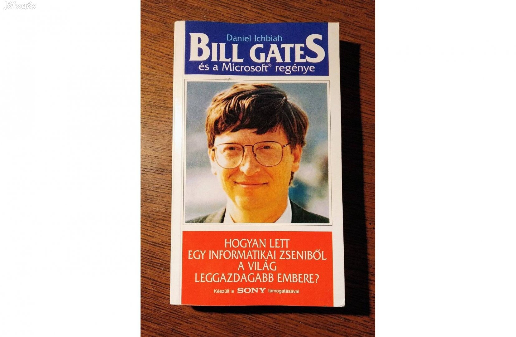 Bill Gates és a Microsoft regénye Olvasatlan