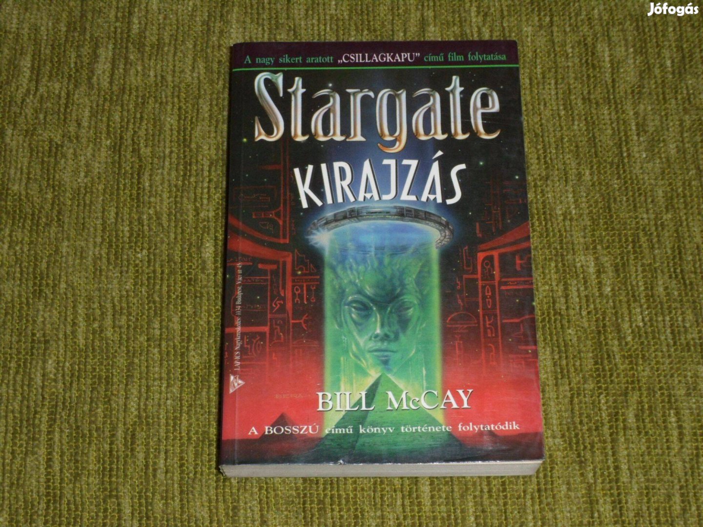 Bill Mccay: Kirajzás (Stargate 4.)