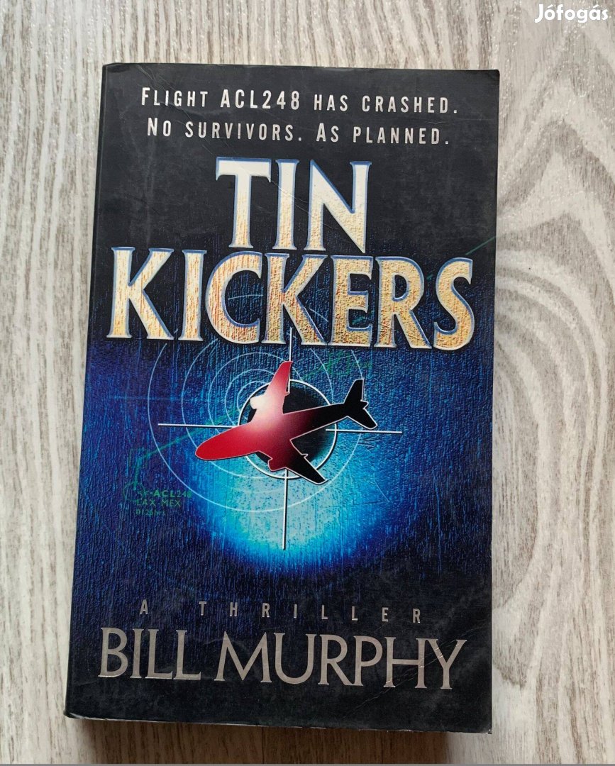 Bill Murphy - Tin Kickers