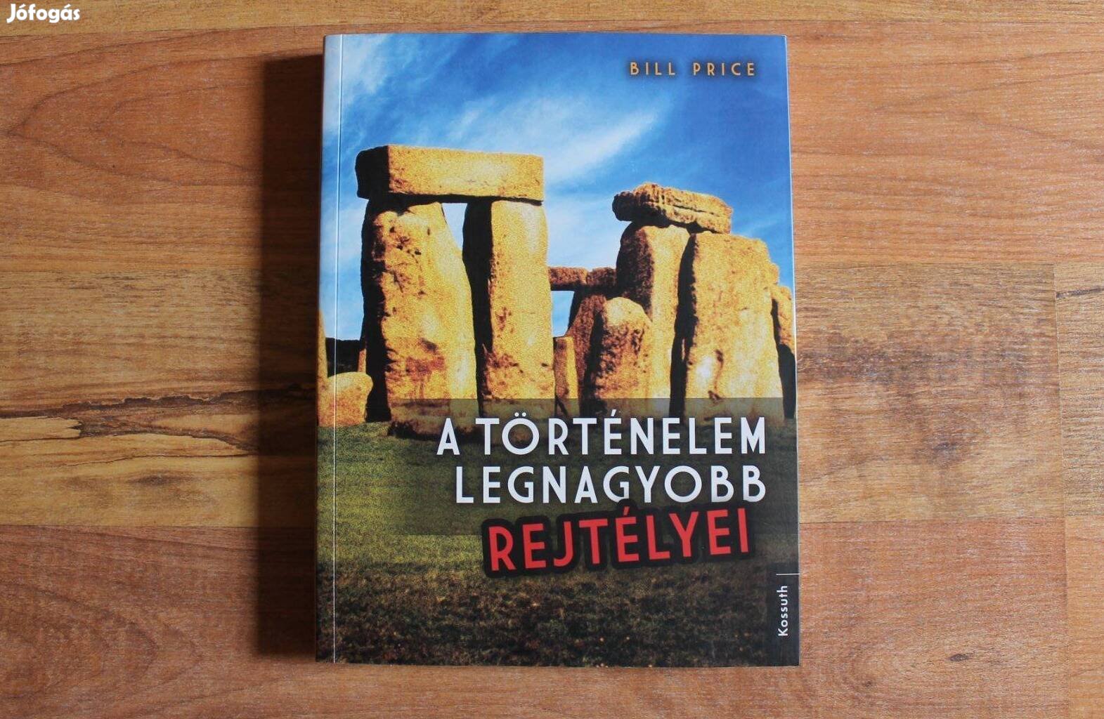 Bill Price - A történelem legnagyobb rejtélyei