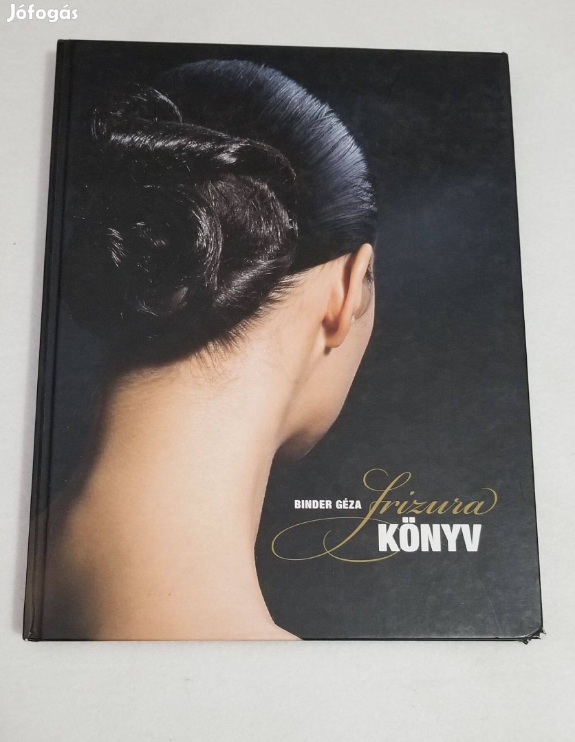 Binder Géza: Frizurakönyv