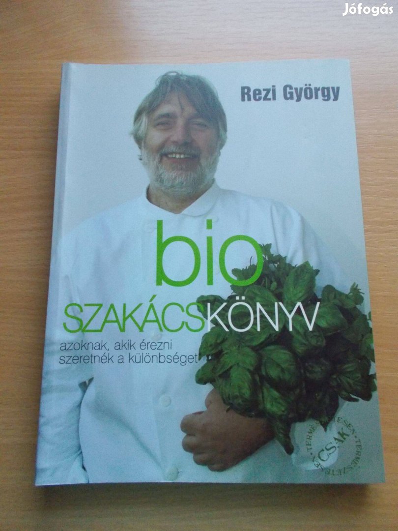 Bio szakácskönyv, Rezi György