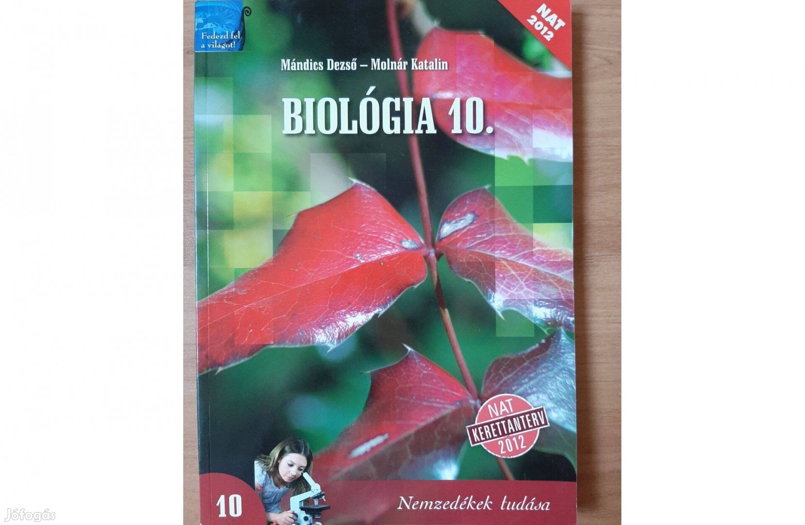 Biológia 10., NAT 2012 (Mándics Dezső-Molnár Katalin)