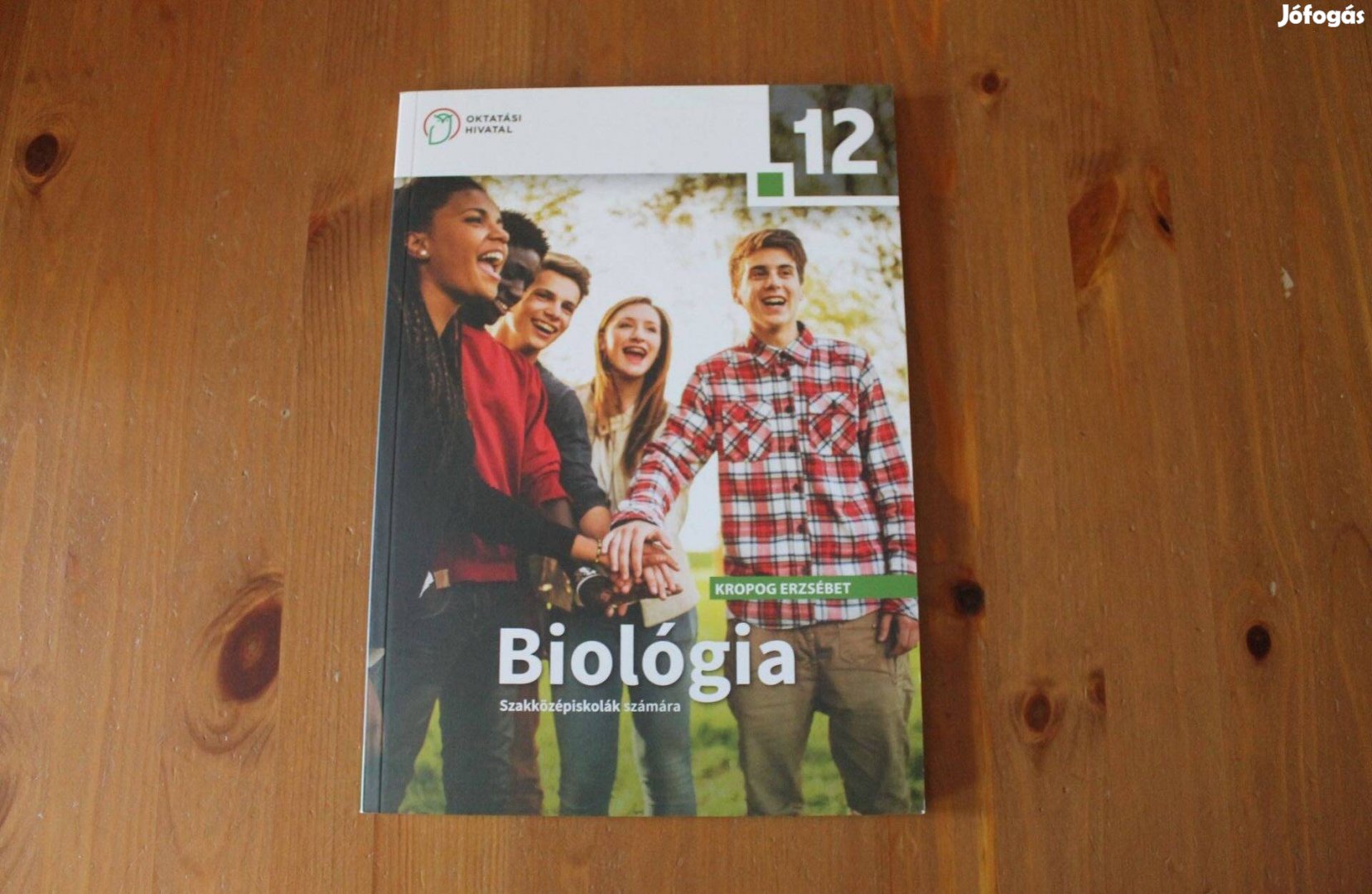 Biológia 12.tankönyv Szakközépiskolák számára ( Kropog Erzsébet )