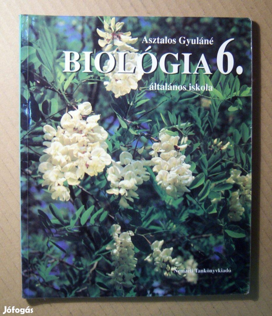 Biológia 6. (Asztalos Gyuláné) 1993 (6kép+tartalom)