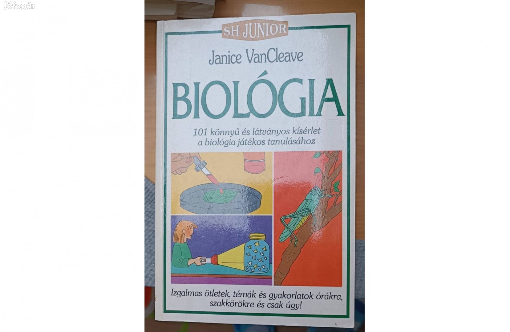 Biológia SH Junior Springer Hungarica Kiadó Kft.,