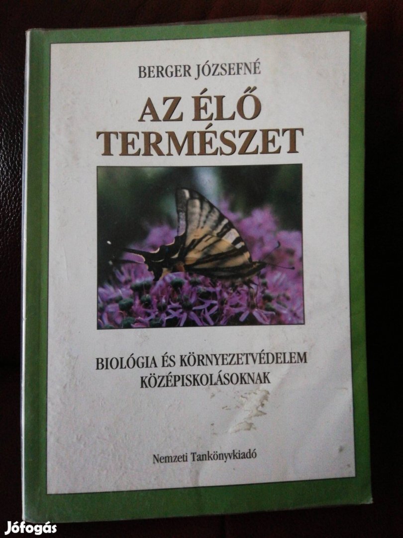 Biológia és környezetvédelem középiskolásoknak, tankönyv ni