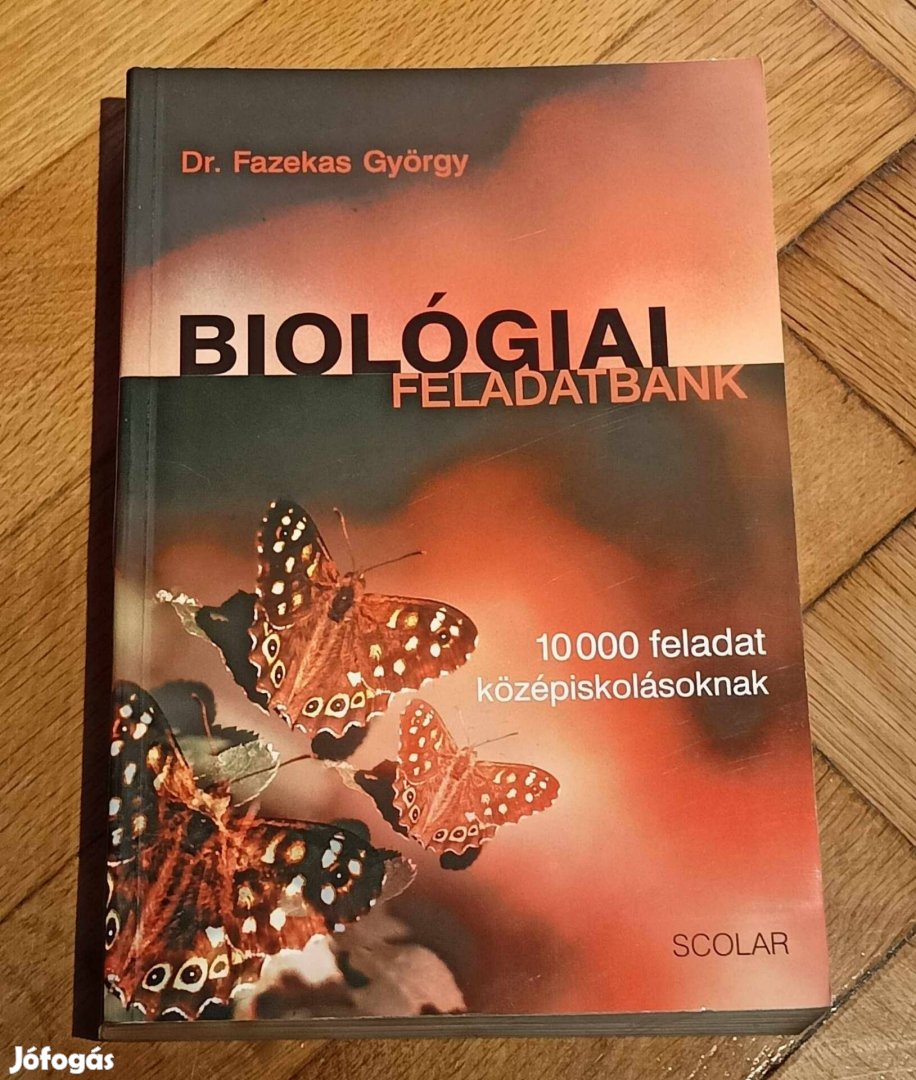 Biológiai feladatbank Dr Fazekas György 10000 feladat középiskola 
