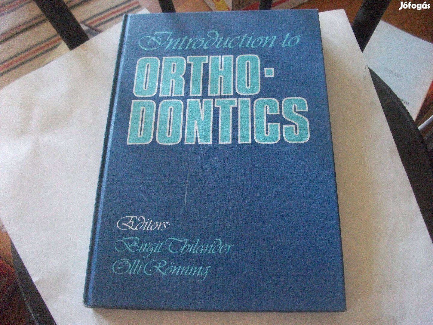 Birgit Chilander - Rönning - Introduction to Orthodontics - fogászat