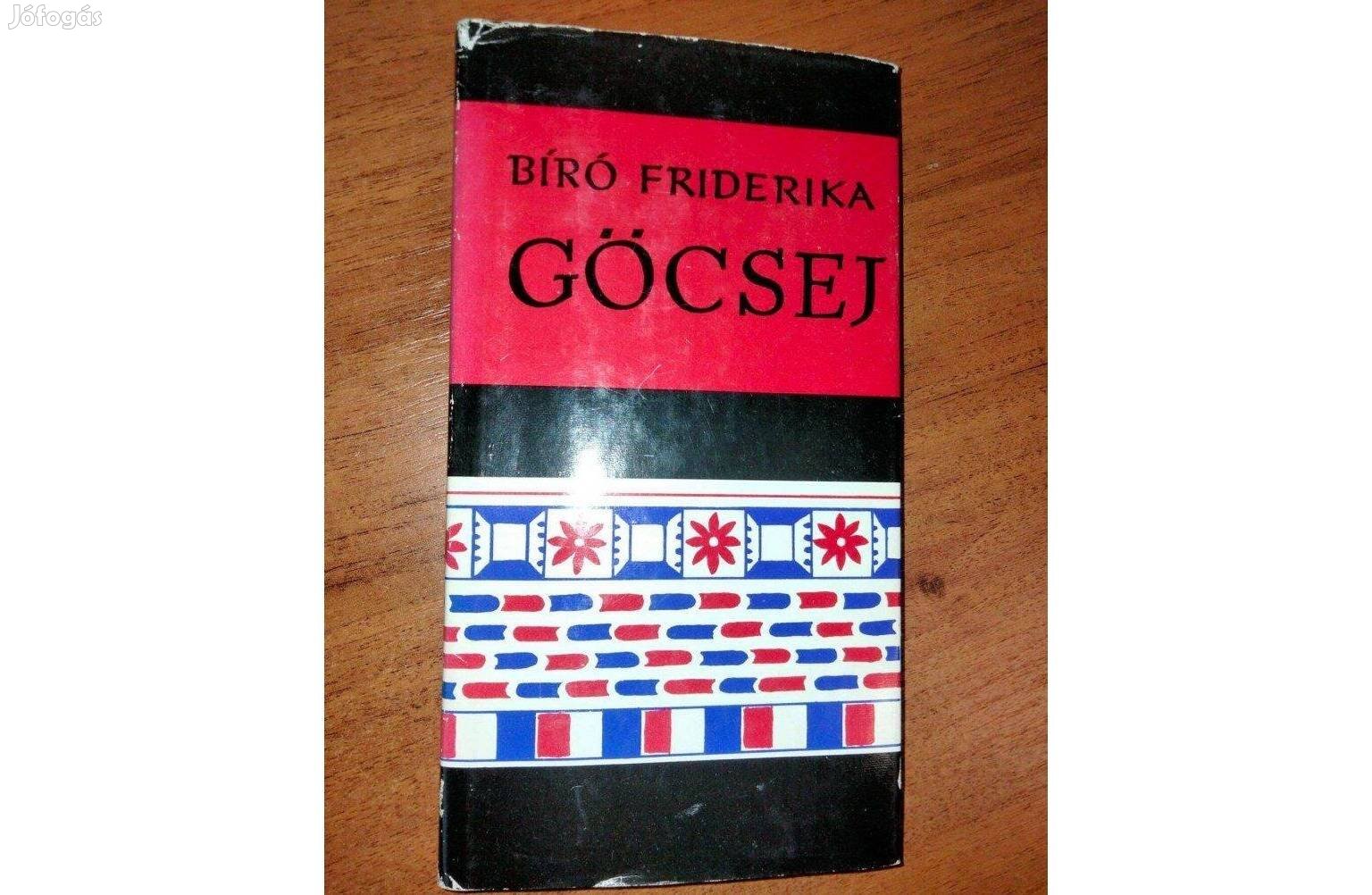 Bíró Friderika : Göcsej