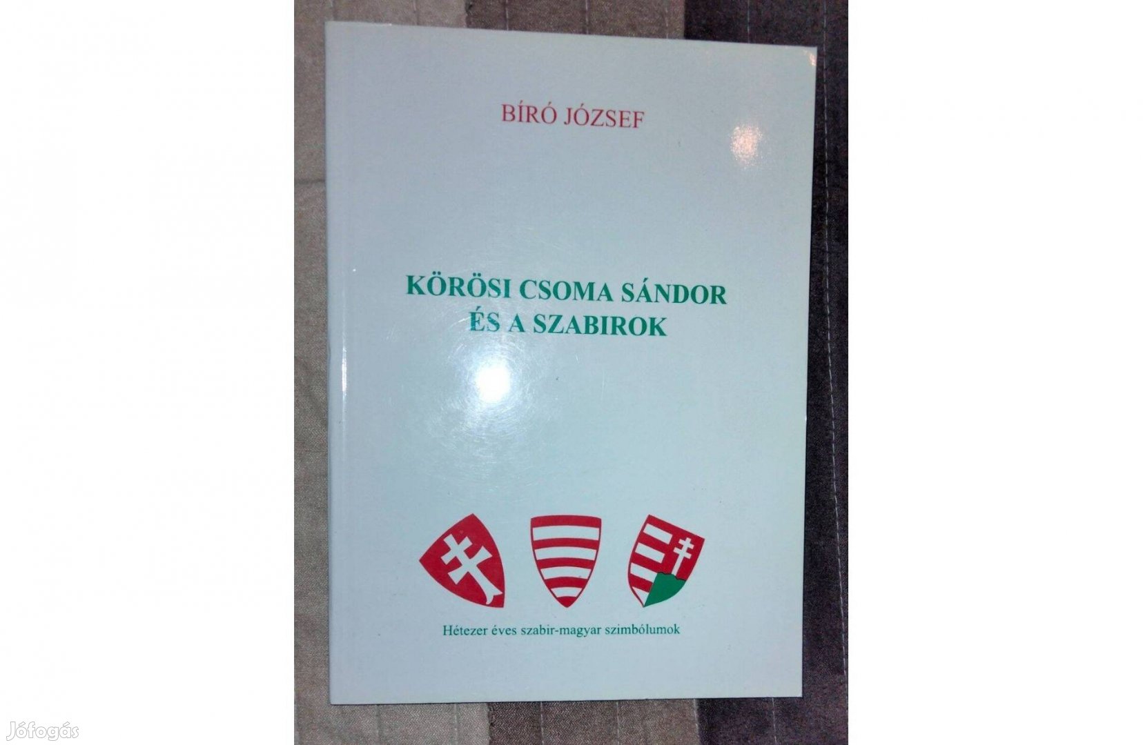 Bíró József Körösi Csoma Sándor és a szabirok