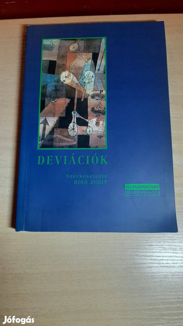 Bíró Judit (szerk.): Deviációk