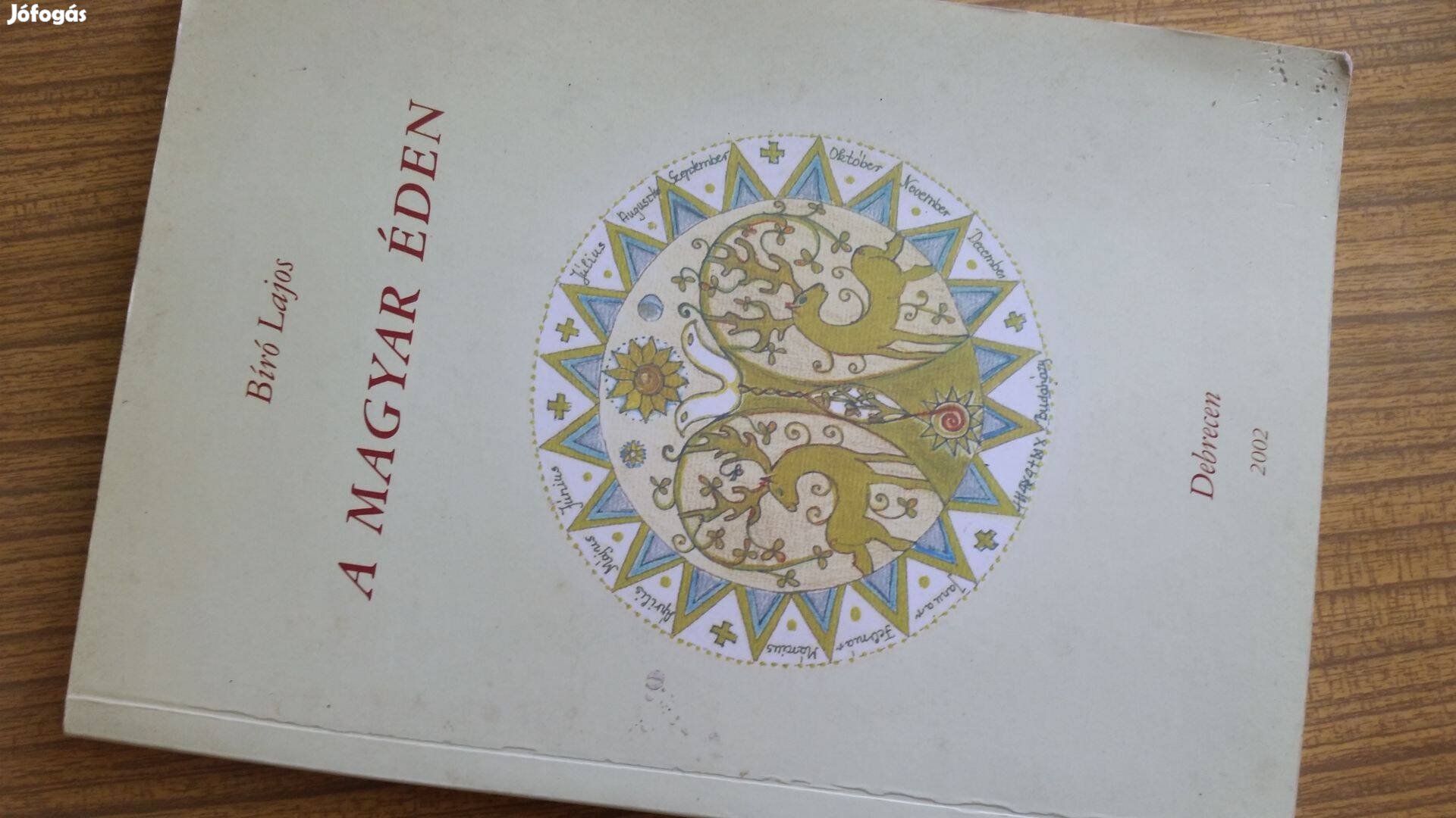 Bíró Lajos A Magyar Éden