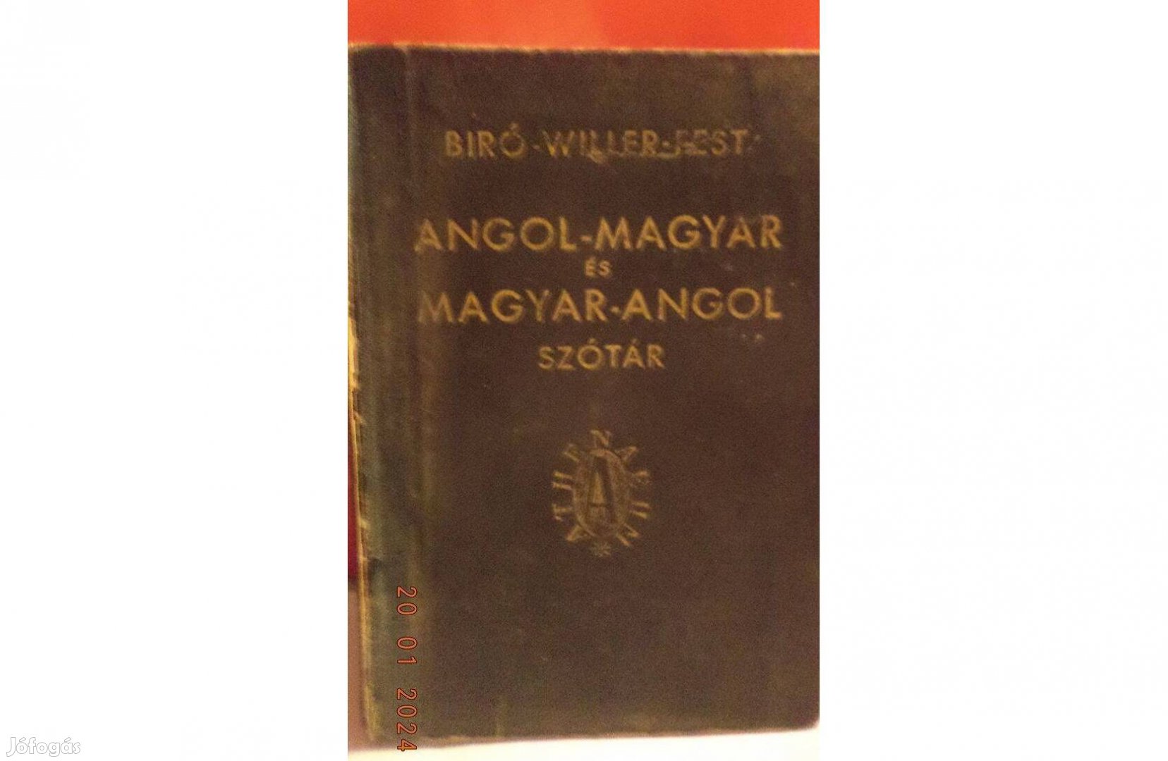 Biró -Willer - Fest: Angol - Magyar - Angol szótár