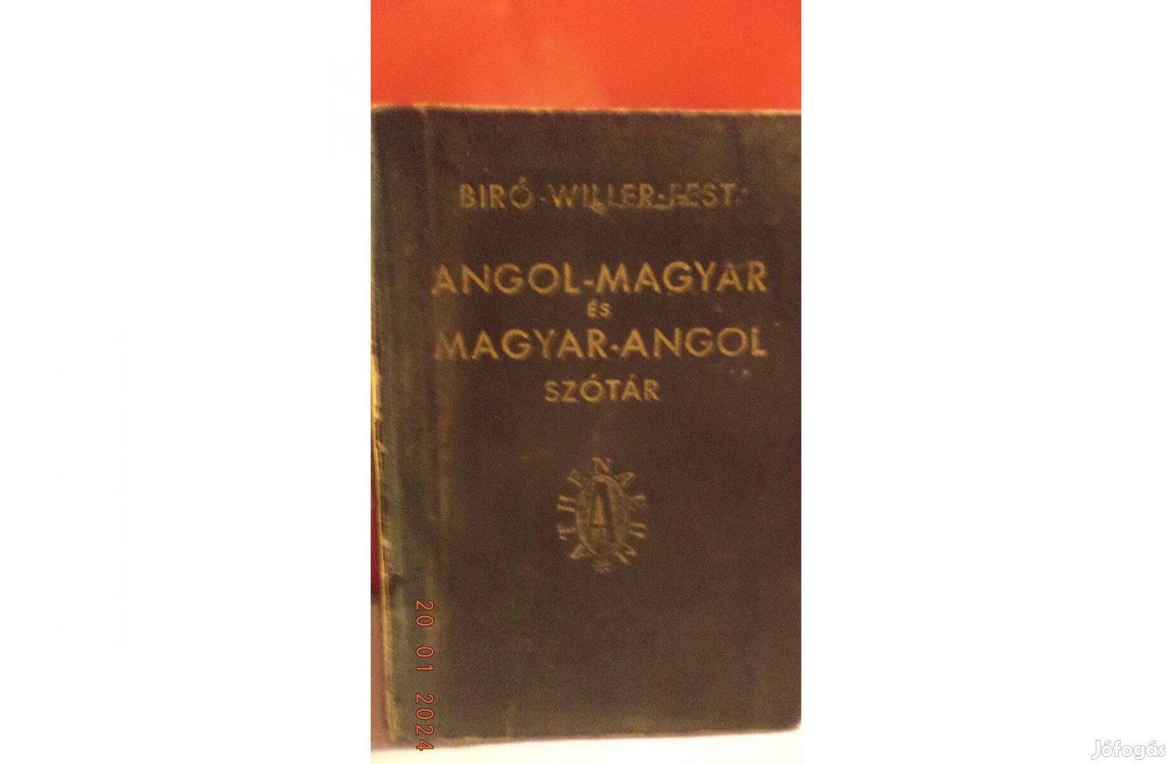 Biró - Willer - Fest: Angol - Magyar - Angol szótár