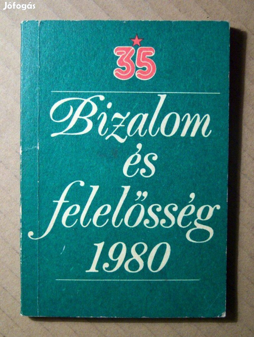 Bizalom és Felelősség 1980 (foltmentes) 7kép+tartalom