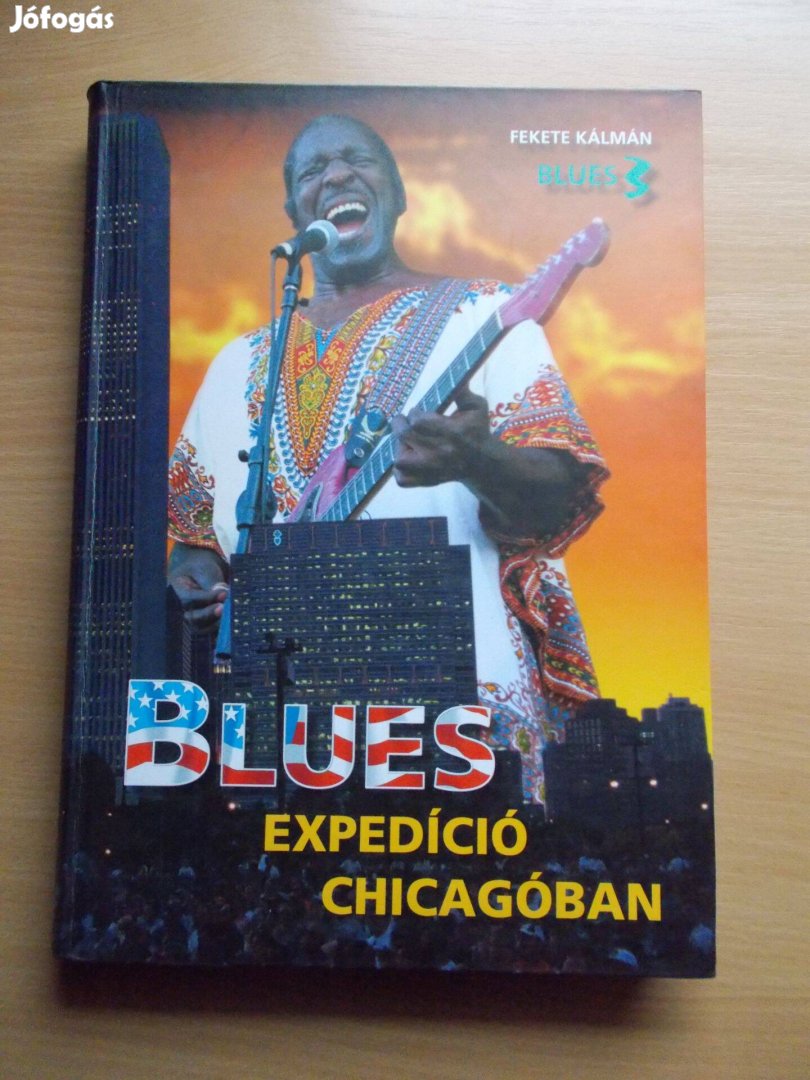 Blues expedíció Chicagóban, Fekete Kálmán