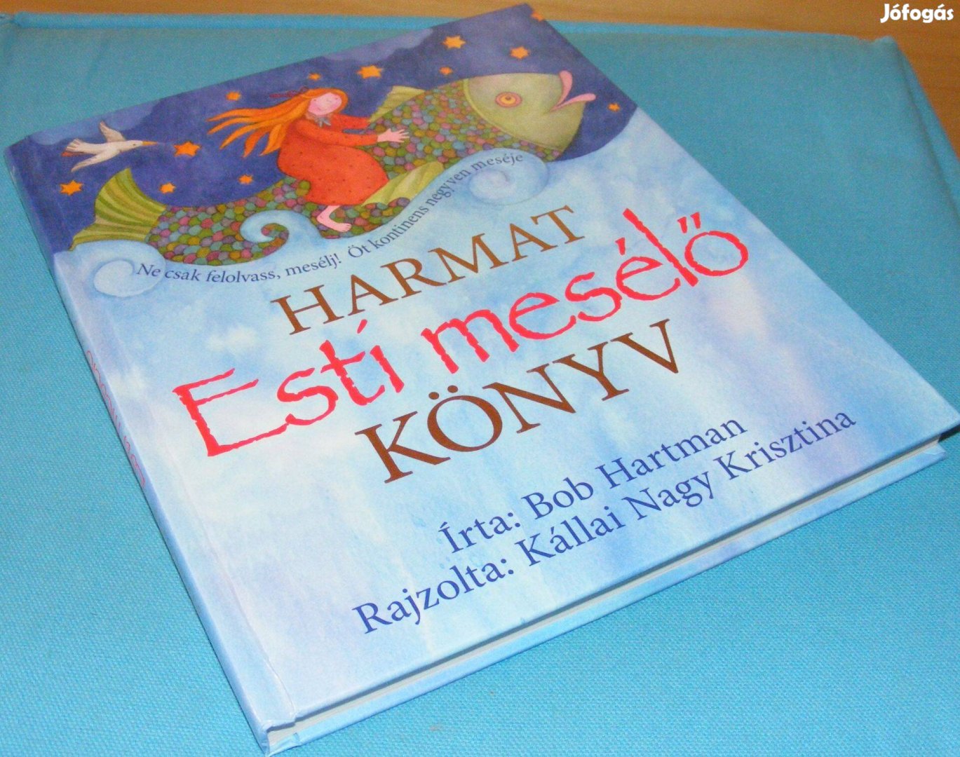 Bob Hartman Esti mesélő könyv