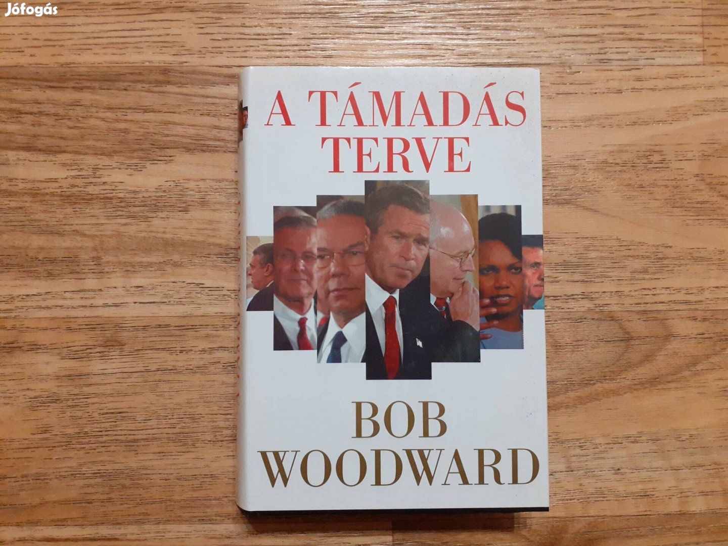 Bob Woodward: A támadás terve (Újszerű, egyszer olvasott könyv)