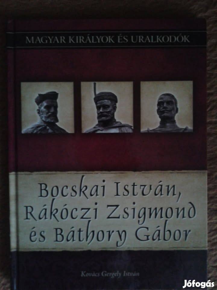 Bocskai István, Rákóczi Zsigmond és Báthory Gábor