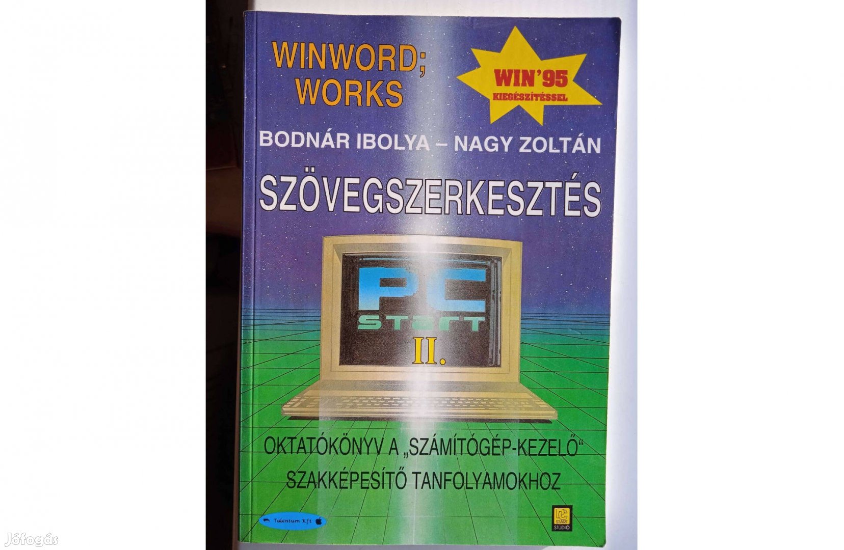 Bodnár Ibolya - Szövegszerkesztés , Works Win '95