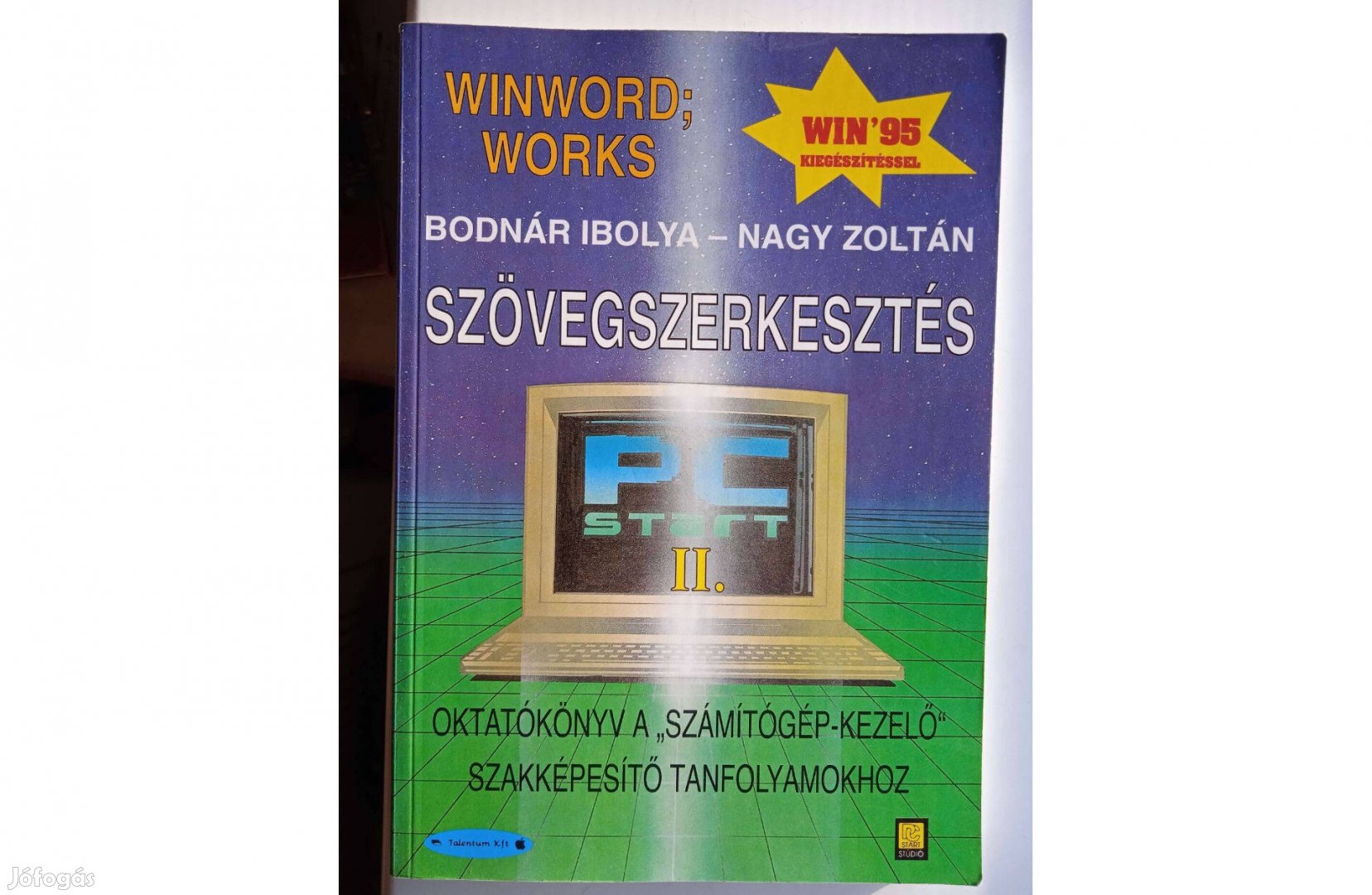 Bodnár Ibolya - Szövegszerkesztés , Works Win '95