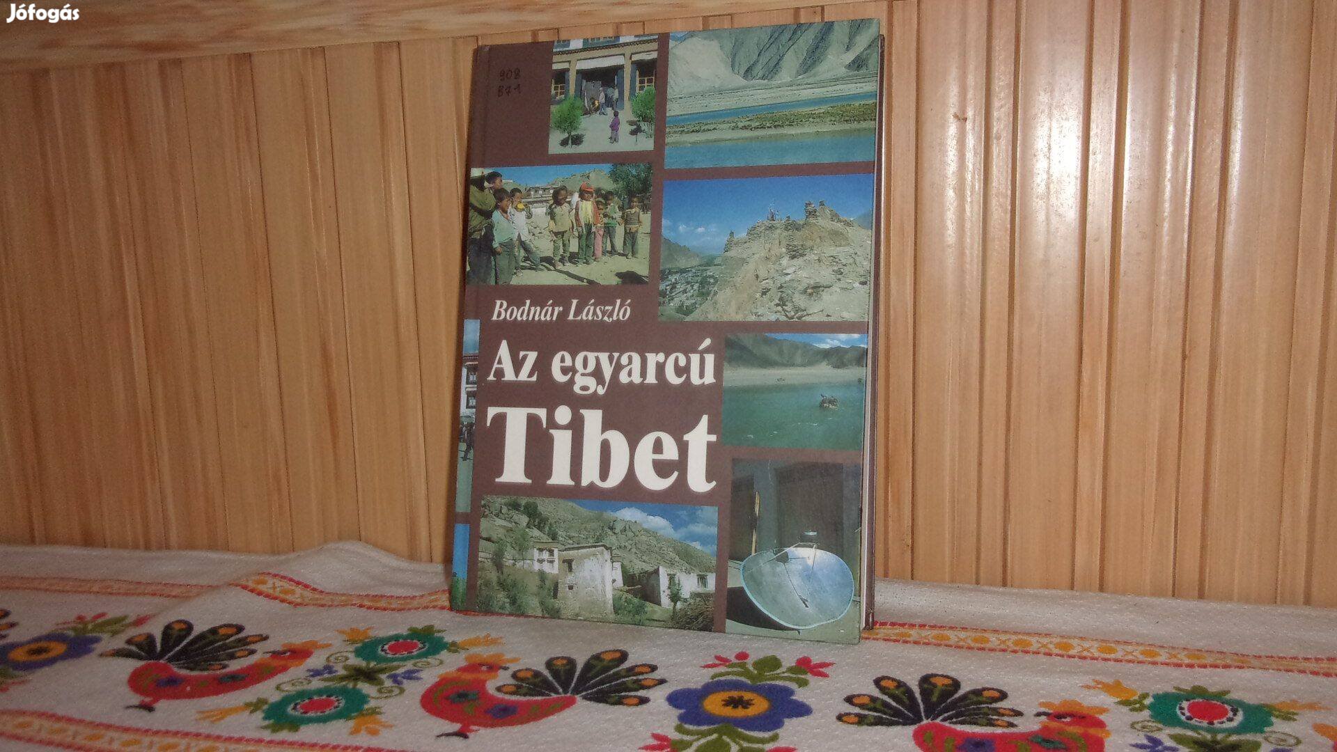 Bodnár László Az egyarcú Tibet