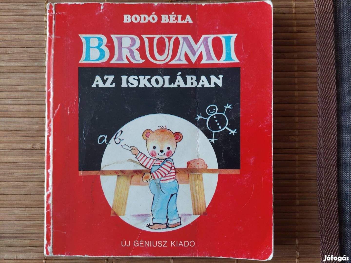 Bodó Béla Brumi az iskolában mesekönyv 1991-es kiadás