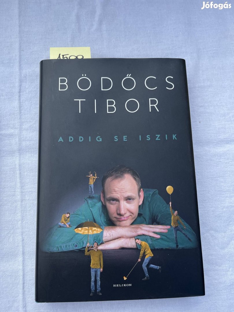 Bödőcs Tibor: Addig se iszik