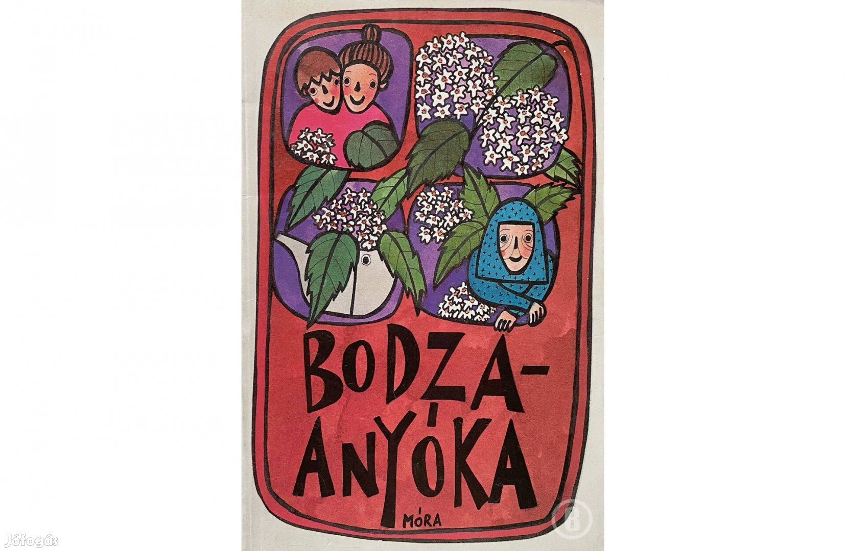 Bodza-anyóka / szerk. Tarbay Ede - Csak személyesen!