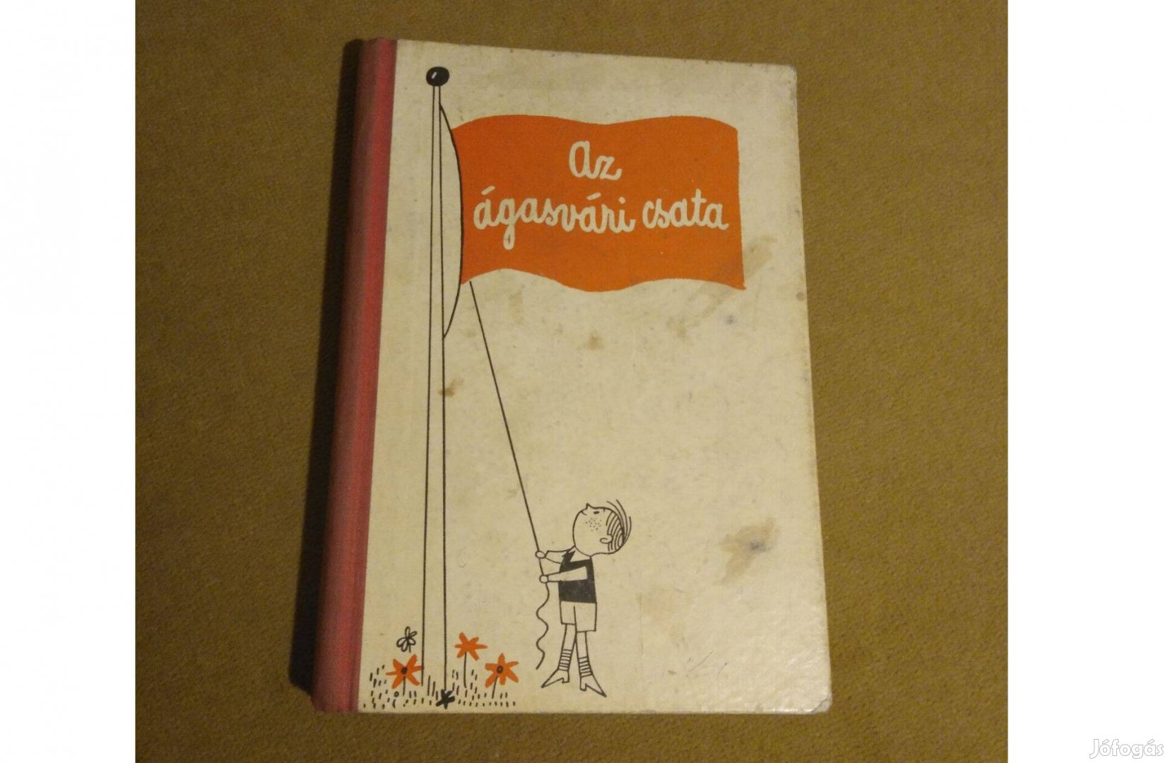 Bogáti Péter Az ágasvári csata Könyv, 1961