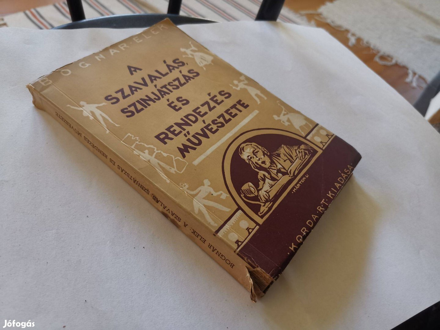 Bognár Elek - A szavalás, színjátszás és rendezés művészete