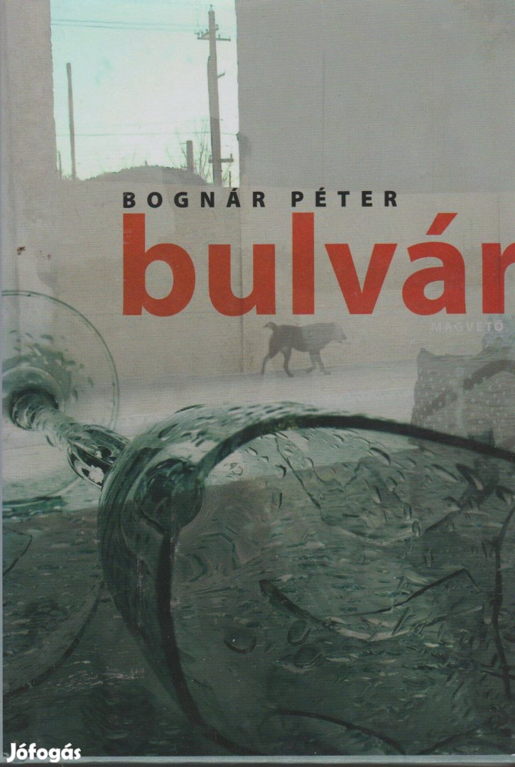 Bognár Péter: Bulvár