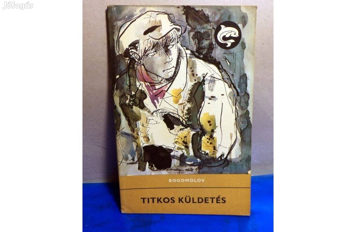 Bogomolov: Titkos küldetés