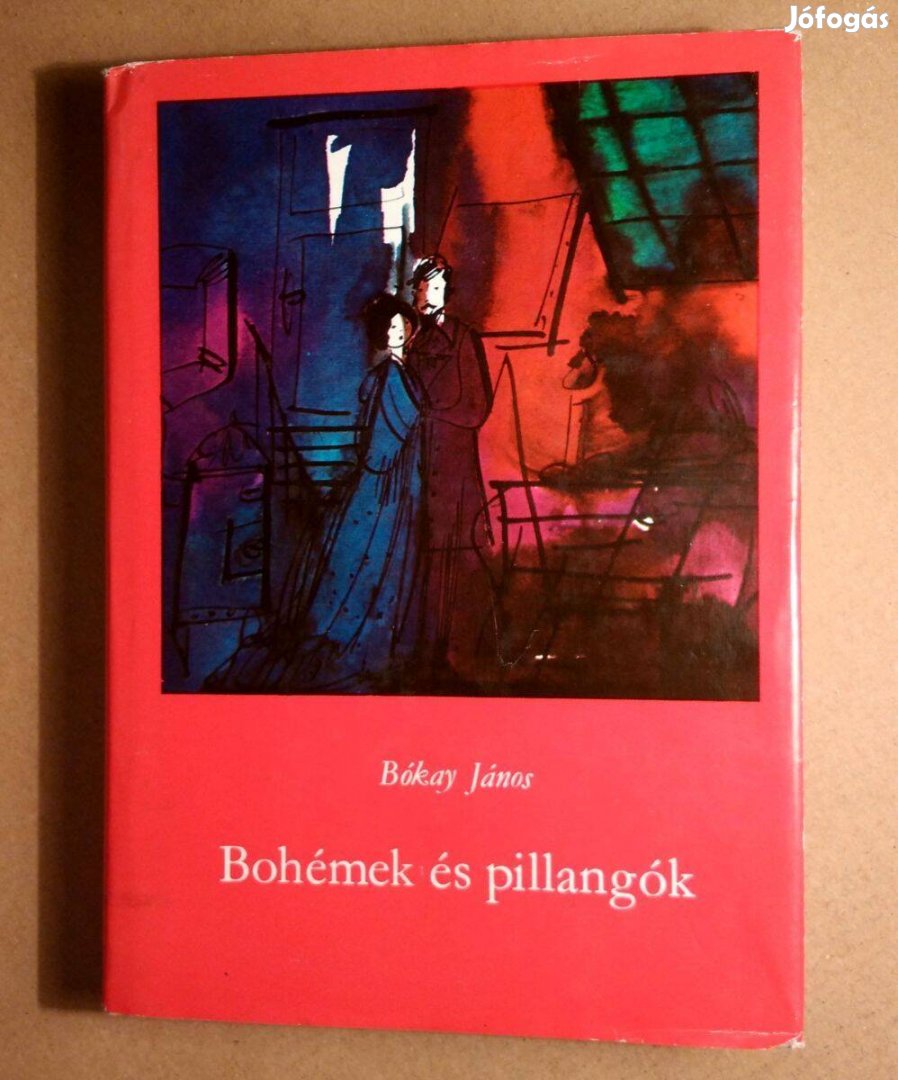 Bohémek és Pillangók (Bókay János) 1980 (szétesik) 8kép+tartalom