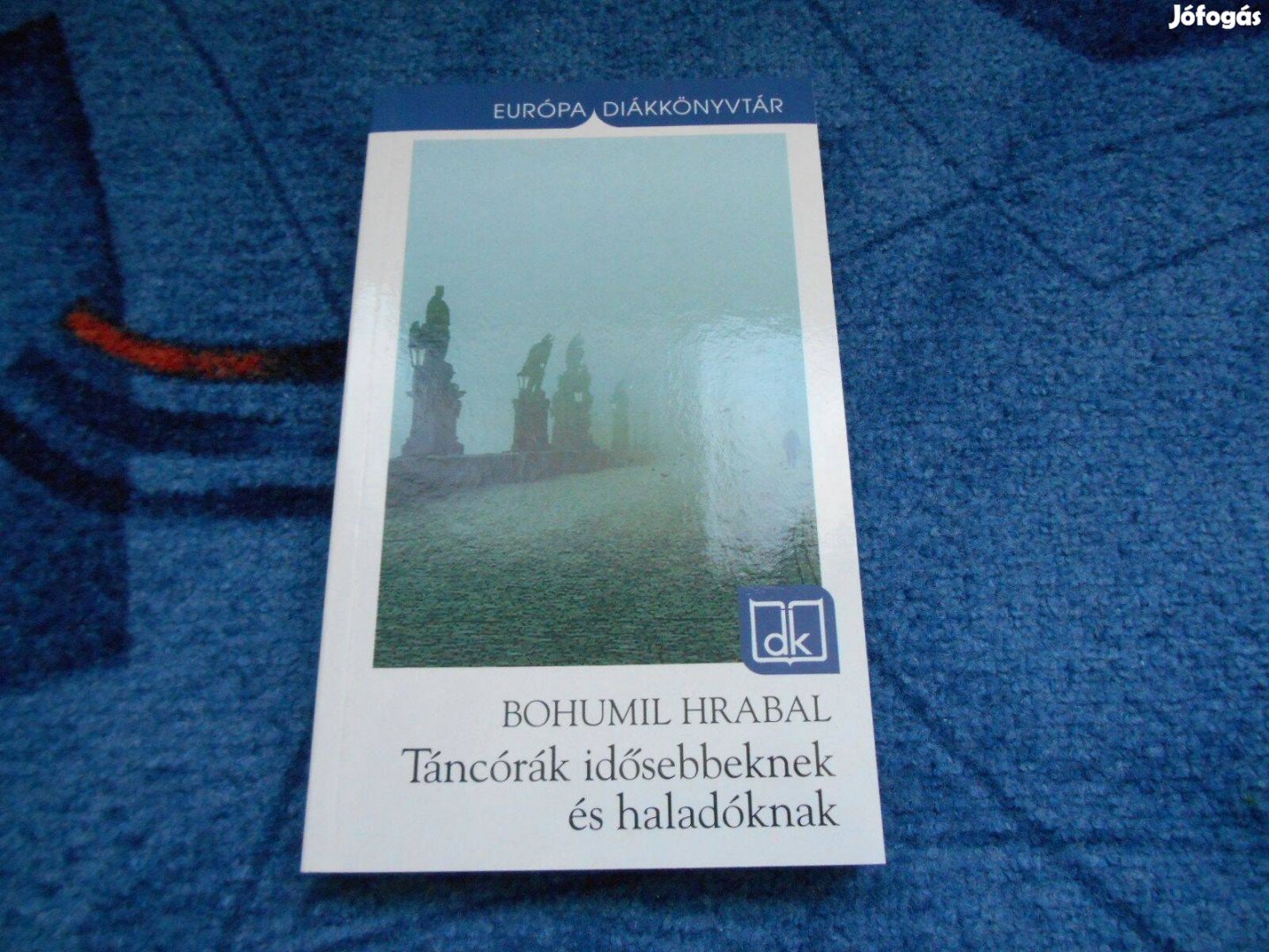 Bohumil Hrabal: Táncórák idősebbeknek és haladókna