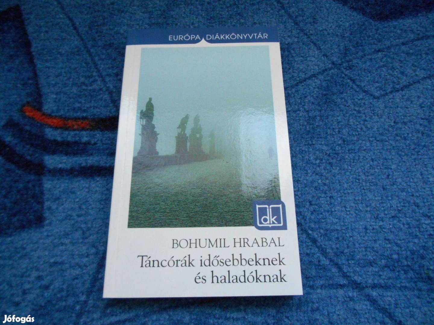 Bohumil Hrabal: Táncórák idősebbeknek és haladóknak