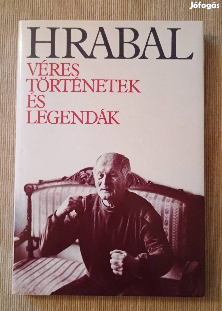 Bohumil Hrabal: Véres történetek és legendák 