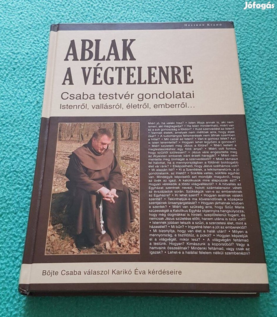 Böjte Csaba - Karikó Éva: Ablak a végtelenre könyv