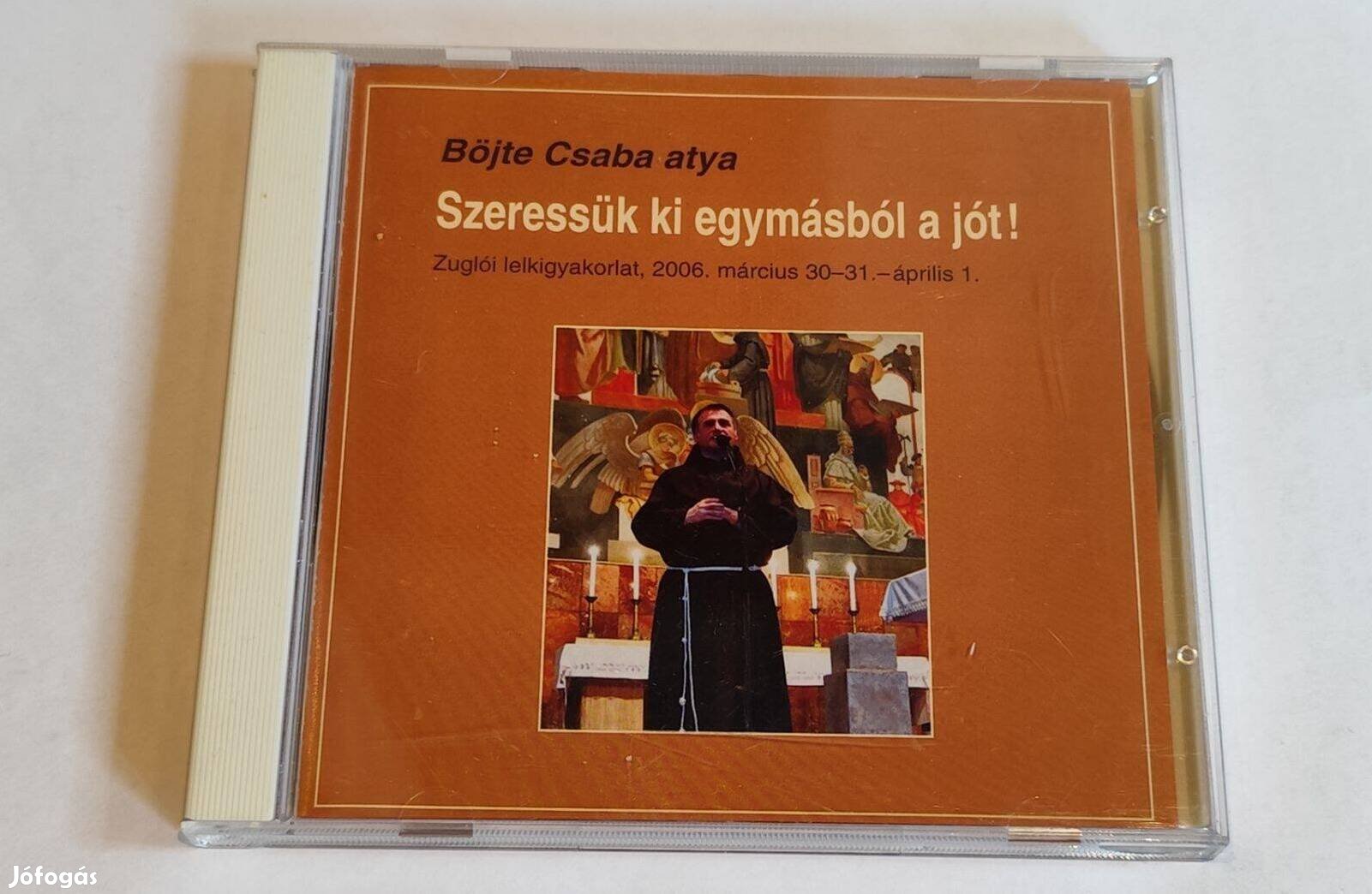 Böjte Csaba atya - Szeressük ki egymásból a jót 2 X CD