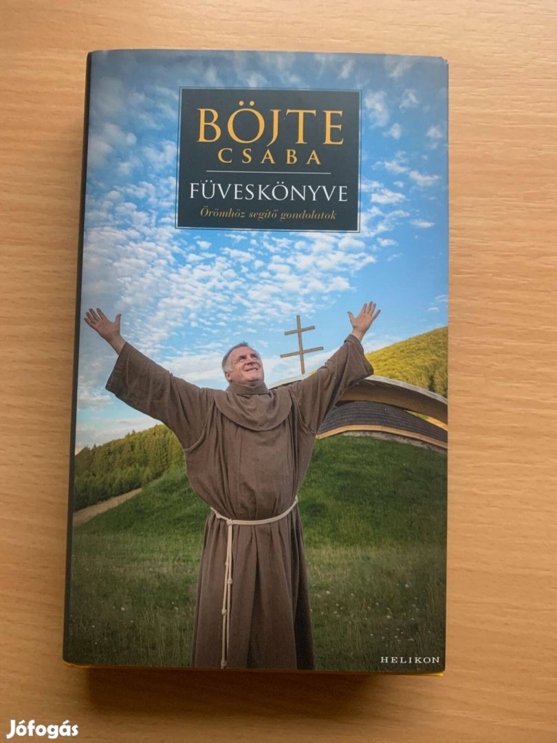 Böjte Csaba füveskönyve