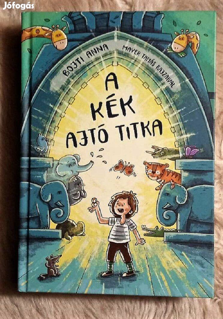 Bojti Anna A kék ajtó titka