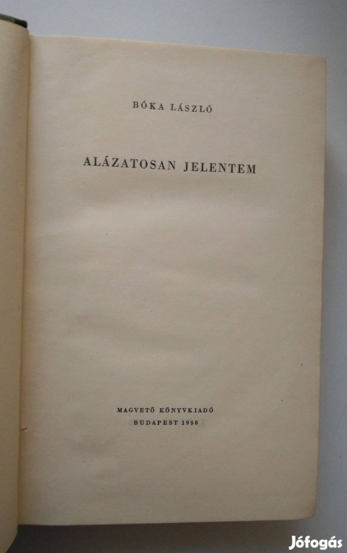 Bóka László - Alázatosan jelentem